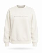 Sweat Shirt Ivoire - In Riesling We Trust
